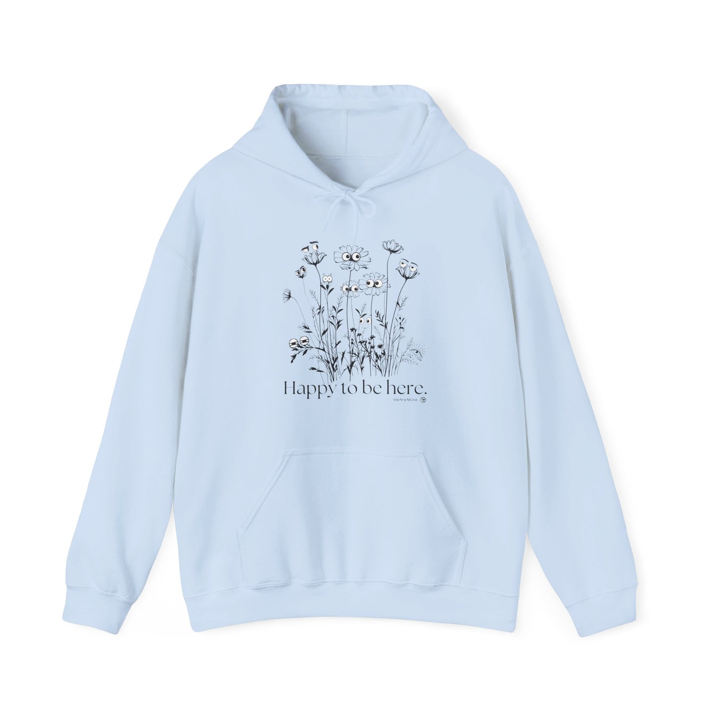 Happy to be Here Women's Hooded Sweatshirt