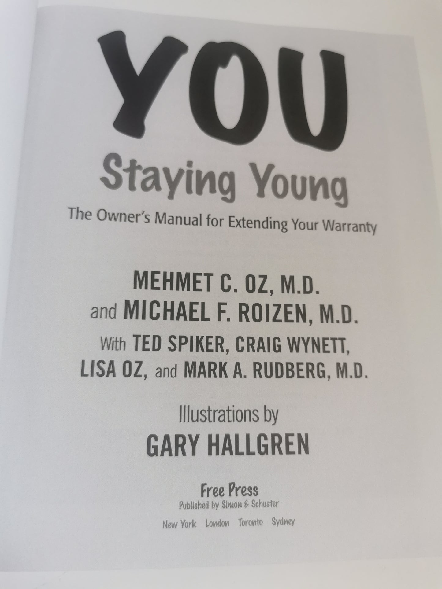 Staying Young - The Owners Manual for Extending Your Warranty